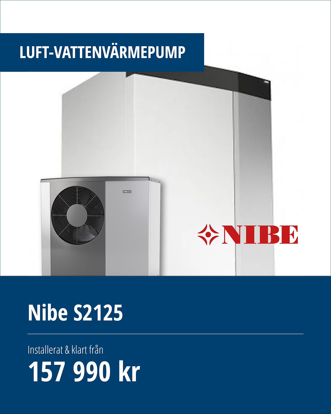 Nibe S2125 Nibe S2125 luft-vattenvärmepump